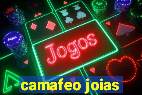 camafeo joias